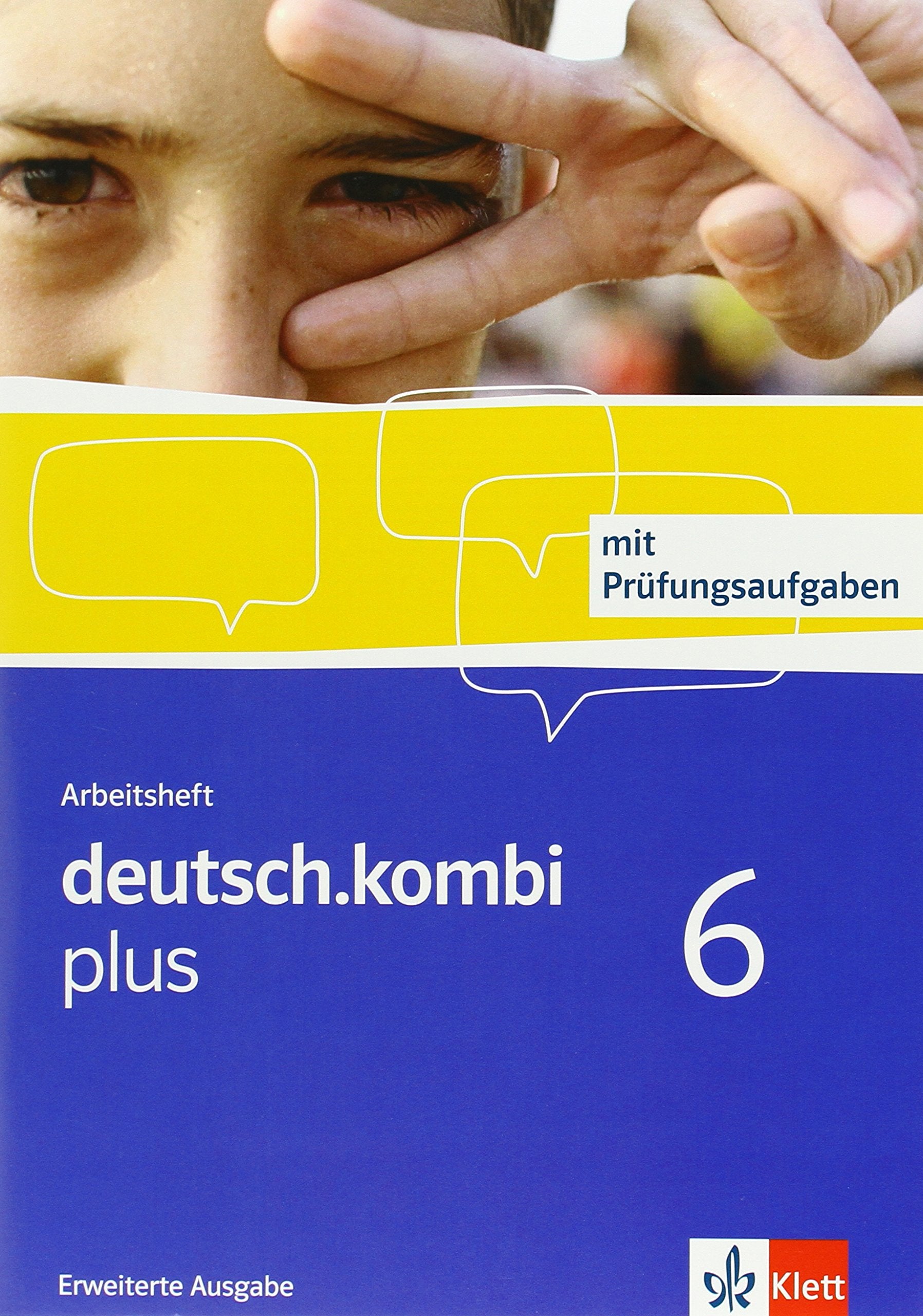 deutsch.kombi plus 06. 10. Klasse Arbeitsheft Erweiterte Ausgabe Study Guides
