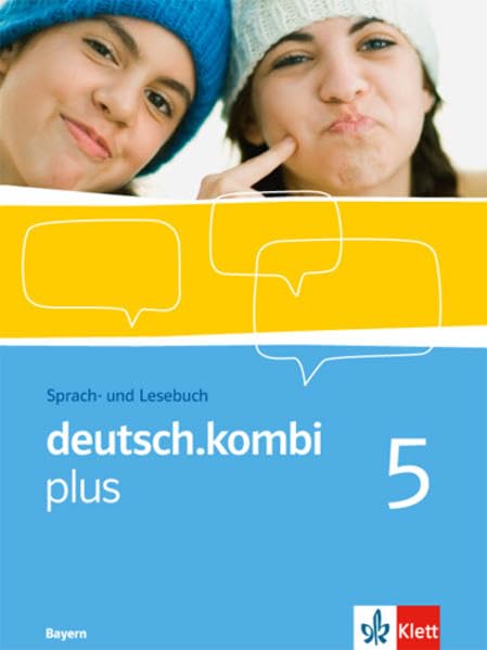 deutsch.kombi plus 5. Schülerbuch 9. Klasse. Sprach- und Lesebuch für Bayern Study Guides