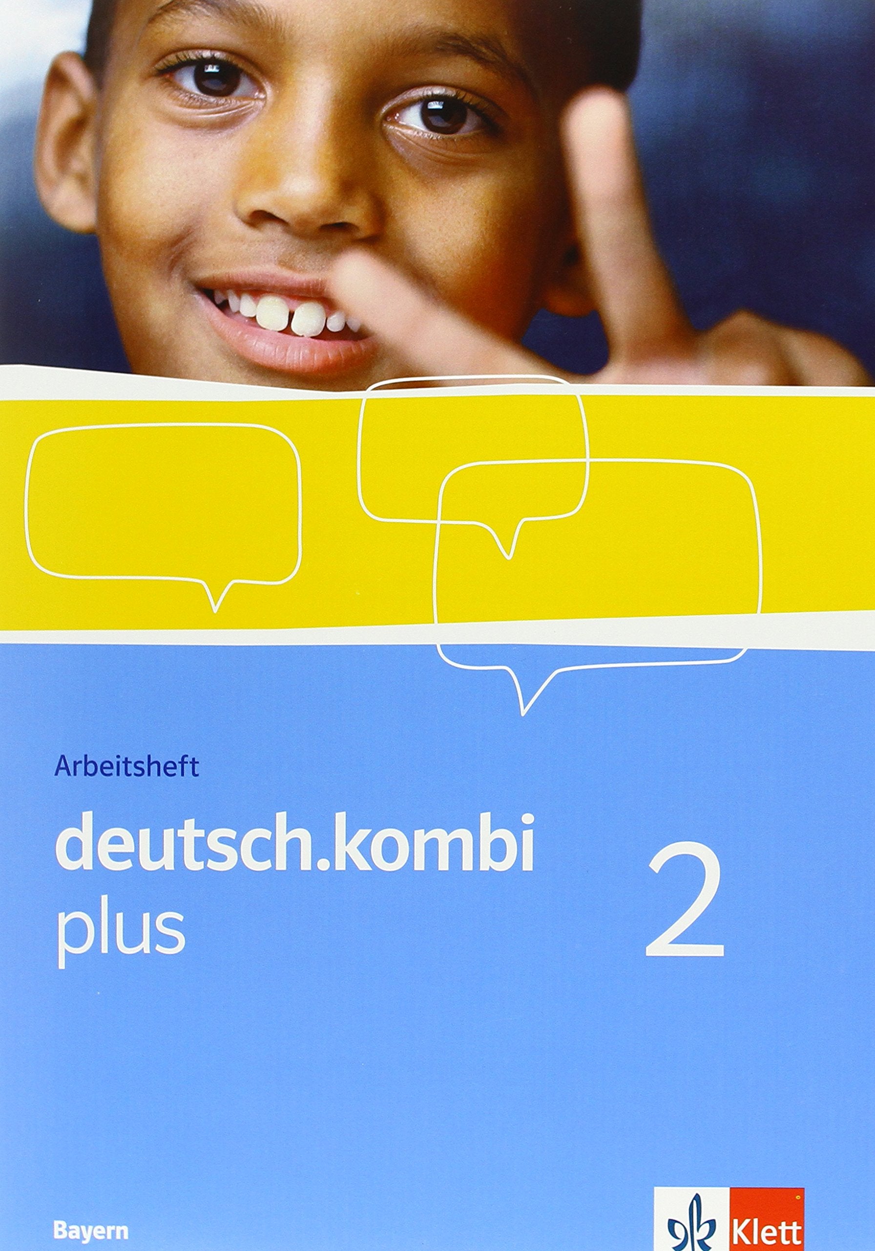deutsch.kombi plus 2. Ausgabe Bayern: Arbeitsheft Klasse 6 (deutsch.kombi plus. Allgemeine Ausgabe ab 2009) Study Guides