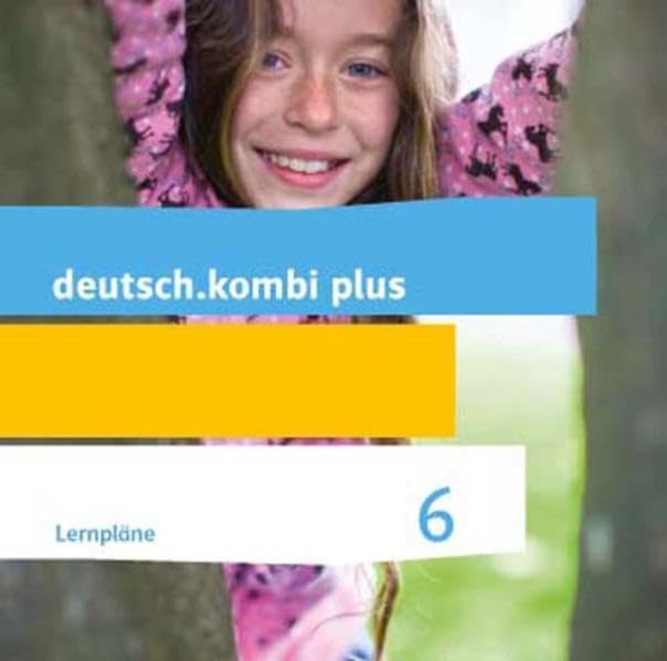 deutsch.kombi plus 6. Differenzierende Allgemeine Ausgabe: Lernpläne (CD-ROM) Klasse 6 (deutsch.kombi plus. Differenzierende Ausgabe ab 2015) Professional & Reference Books