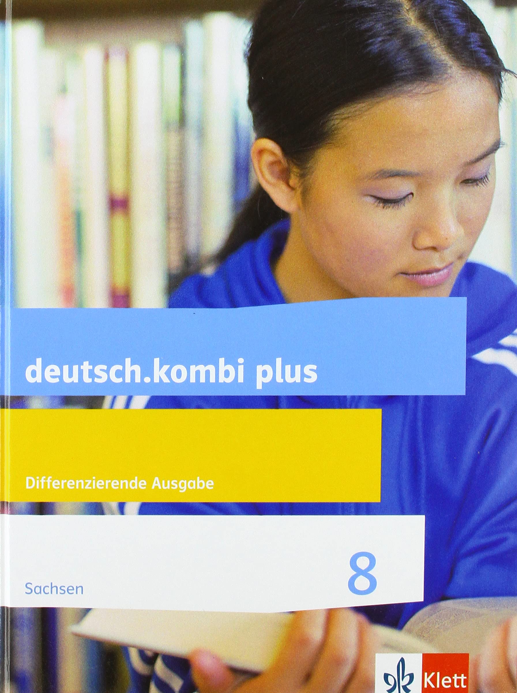 deutsch.kombi plus 8. Differenzierende Ausgabe Sachsen: Schulbuch Klasse 8 (deutsch.kombi plus. Differenzierende Ausgabe für Sachsen Oberschule ab 2018) Study Guides
