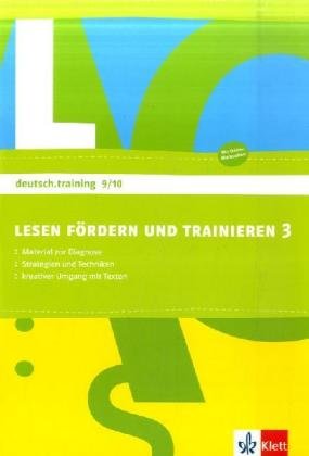 Lesen fördern und trainieren 3: Arbeitsheft zur Leseförderung Klasse 9/10 (deutsch.training) Study Guides