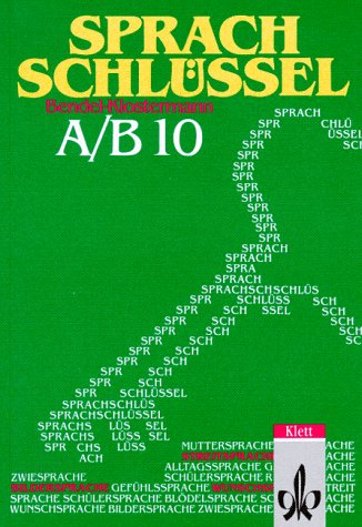 Sprachschlüssel A/B, 10. Schuljahr Study Guides