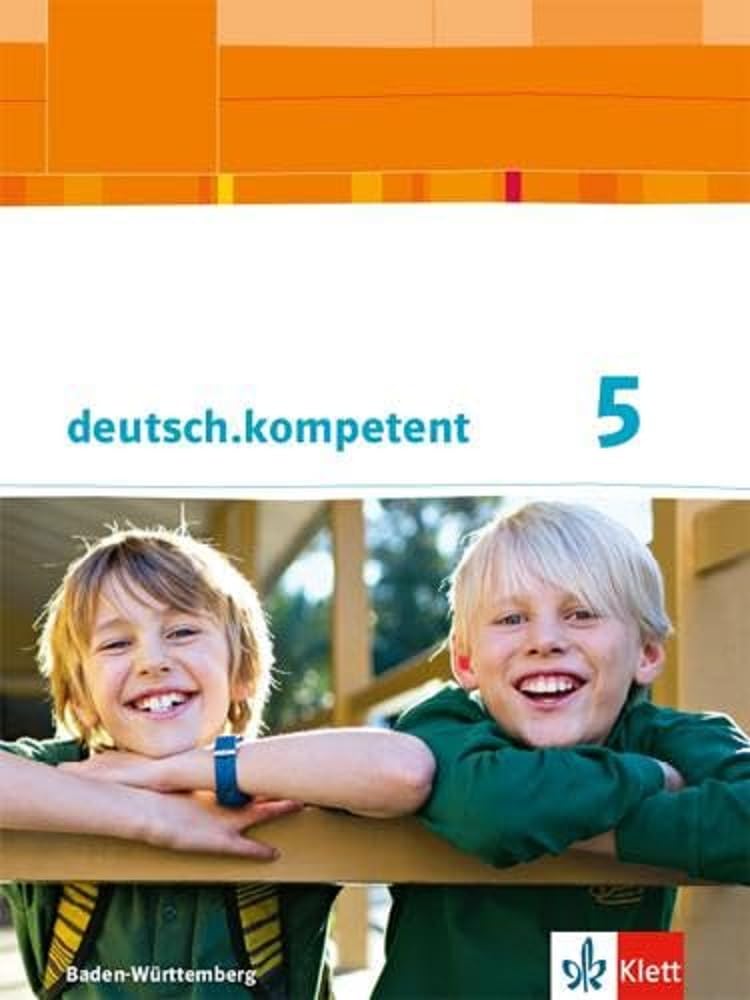 deutsch.kompetent 5. Klasse. Ausgabe für Baden-Württemberg. Schülerbuch mit Onlineangebot. Ab 2016 Study Guides