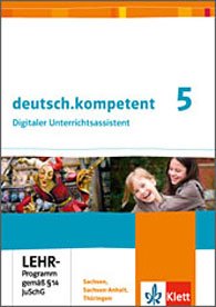 deutsch.kompetent / Digitaler Unterrichtsassistent 5. Klasse: Ausgabe für Sachsen, Sachsen-Anhalt und Thüringen Books