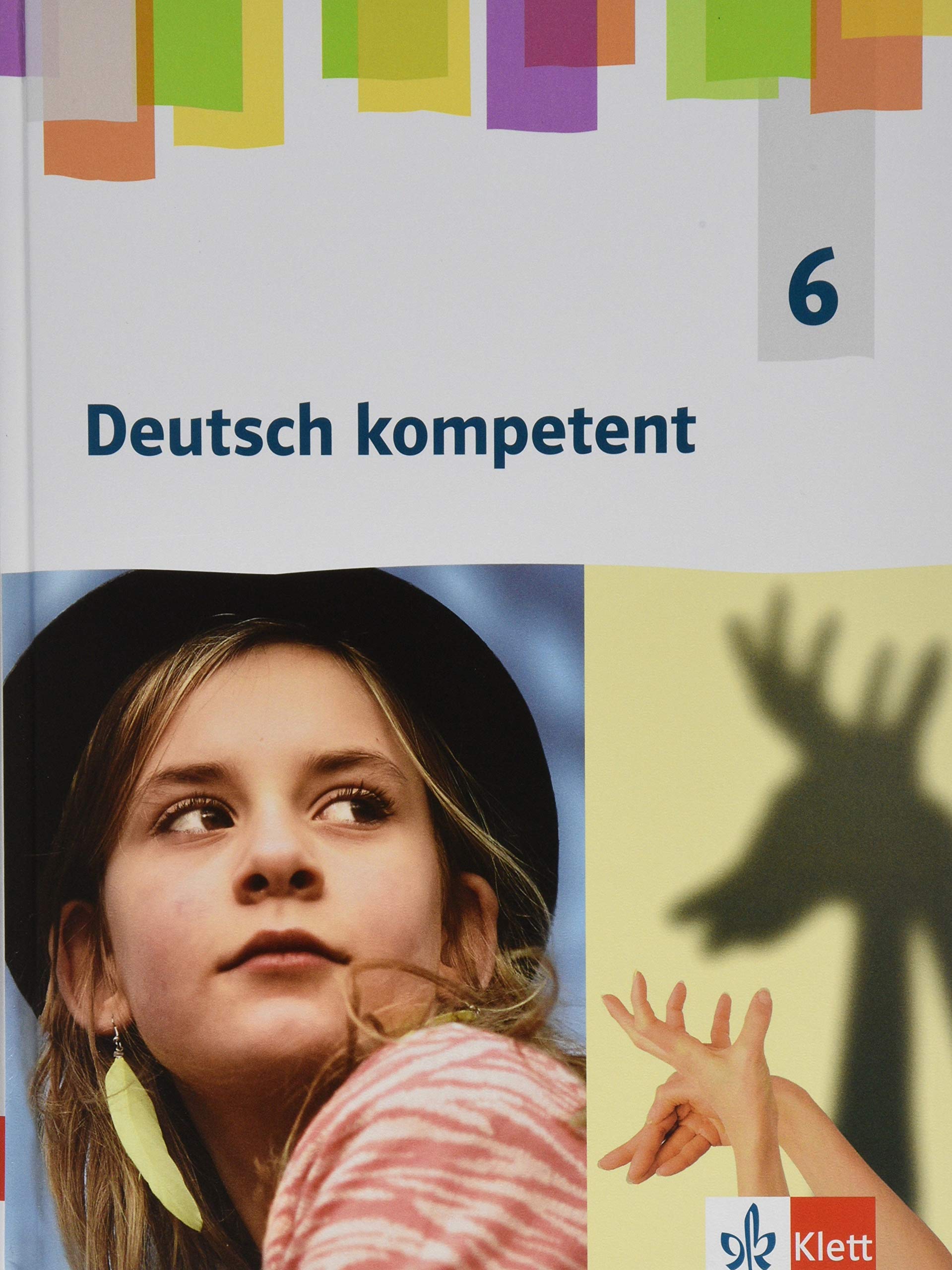 Deutsch kompetent 6. Allgemeine Ausgabe Gymnasium. Schülerbuch Klasse 6 Study Guides