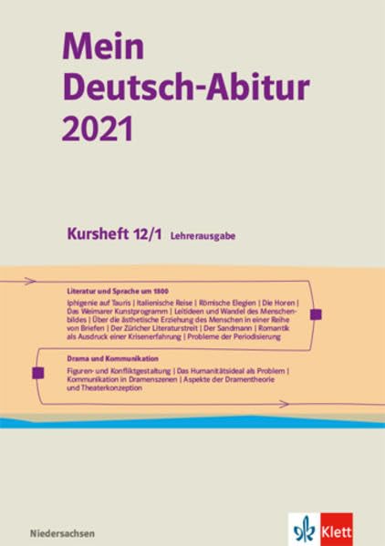 Mein Deutsch-Abitur 2021. Ausgabe Niedersachsen: Kursheft 12/1 Lehrerausgabe Klasse 12 Learning & Reference