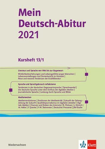 Mein Deutsch-Abitur 2021. Kursheft 13/1 Klasse 13. Ausgabe Niedersachsen Learning & Reference