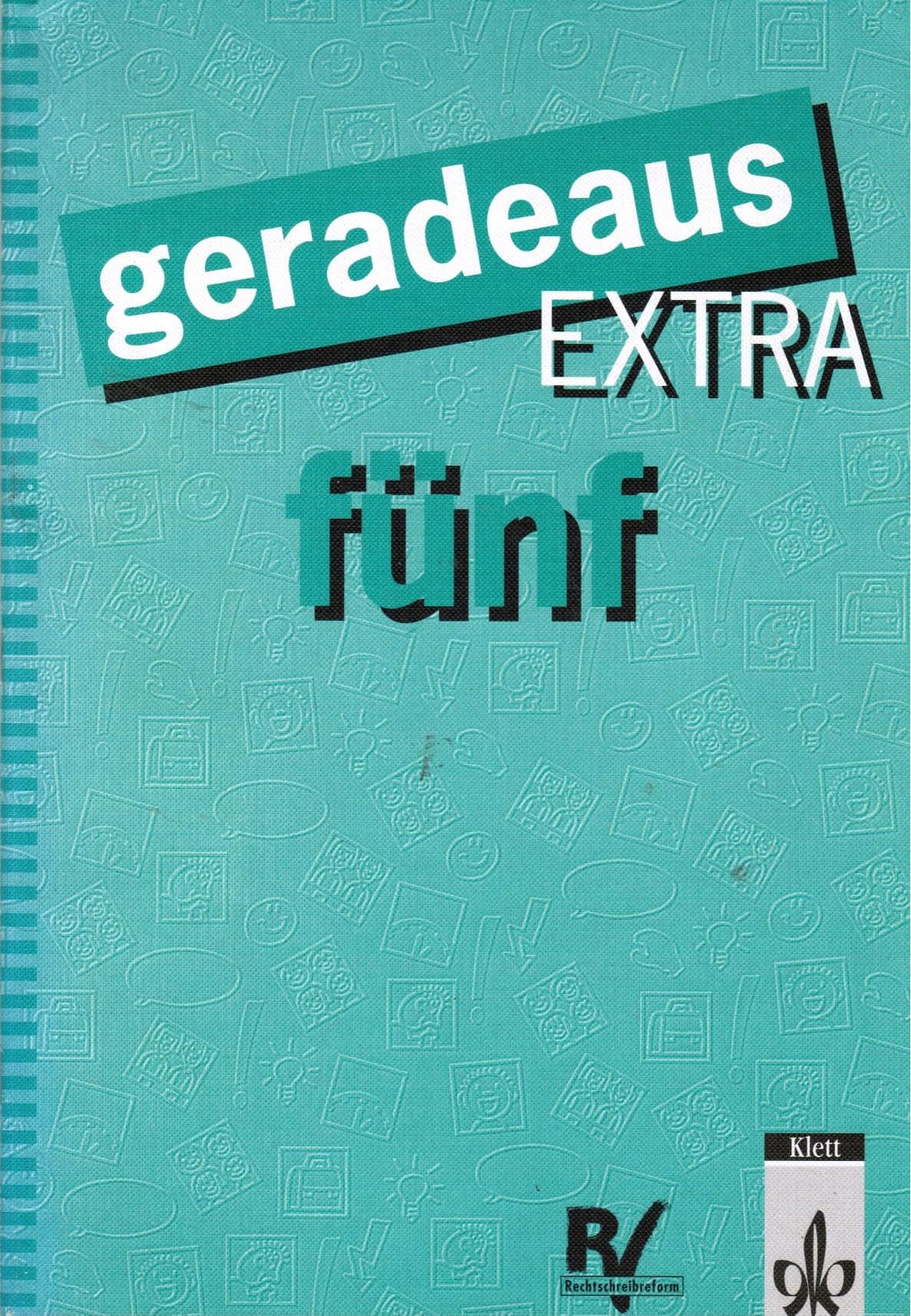 geradeaus, Grundausgabe, neue Rechtschreibung, 5. Schuljahr extra Learning & Reference
