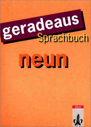 Geradeaus. Sprachbuch für die Hauptschule. Gesamtausgabe in reformierter Schreibung: geradeaus, Gesamtausgabe, neue Rechtschreibung, 9. Schuljahr Study Guides