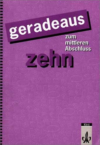 Geradeaus - Begleitmaterialien: geradeaus, Grundausgabe, neue Rechtschreibung, 10. Schuljahr, Arbeitsheft zum mittleren Abschluss Study Guides