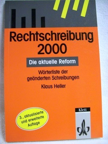 Rechtschreibung 2000, Die aktuelle Reform Study Guides