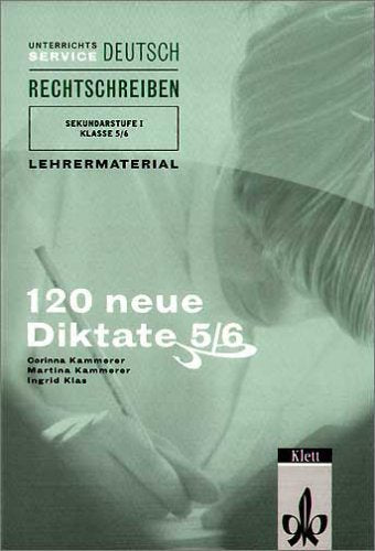 120 neue Diktate. Klasse 5 und 6 Education & Training Books