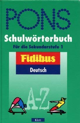 Fidibus, neue Rechtschreibung, PONS Schulwörterbuch Deutsch für die Sekundarstufe I Books