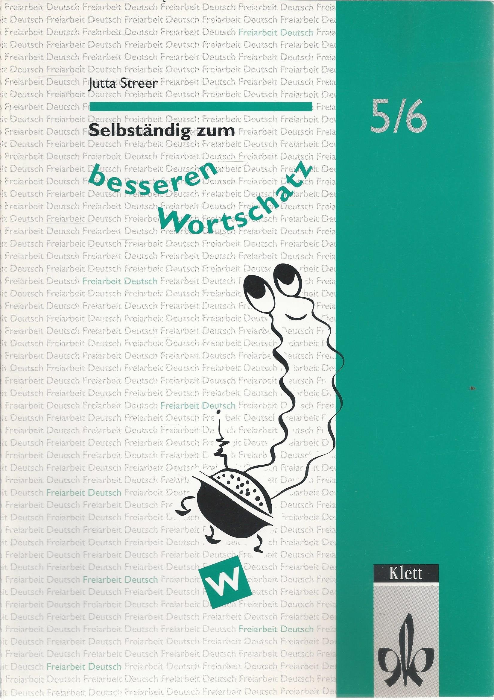 Selbständig zum besseren Wortschatz. 5./6. Schuljahr. Freiarbeit Books