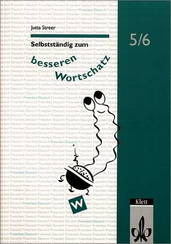 Selbständig Zur Besseren Wortschatz 5/6 Education & Training