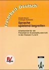 Sprache spielend begreifen, neue Rechtschreibung Study Guides