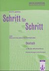 Schritt für Schritt zu Realschulabschlussprüfung. Deutsch in Baden-Württemberg. Kopiervorlagen mit Lösungen Education & Training