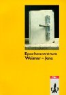 Geschichte der deutschen Literatur, Epochenzentrum Weimar - Jena Study Guides