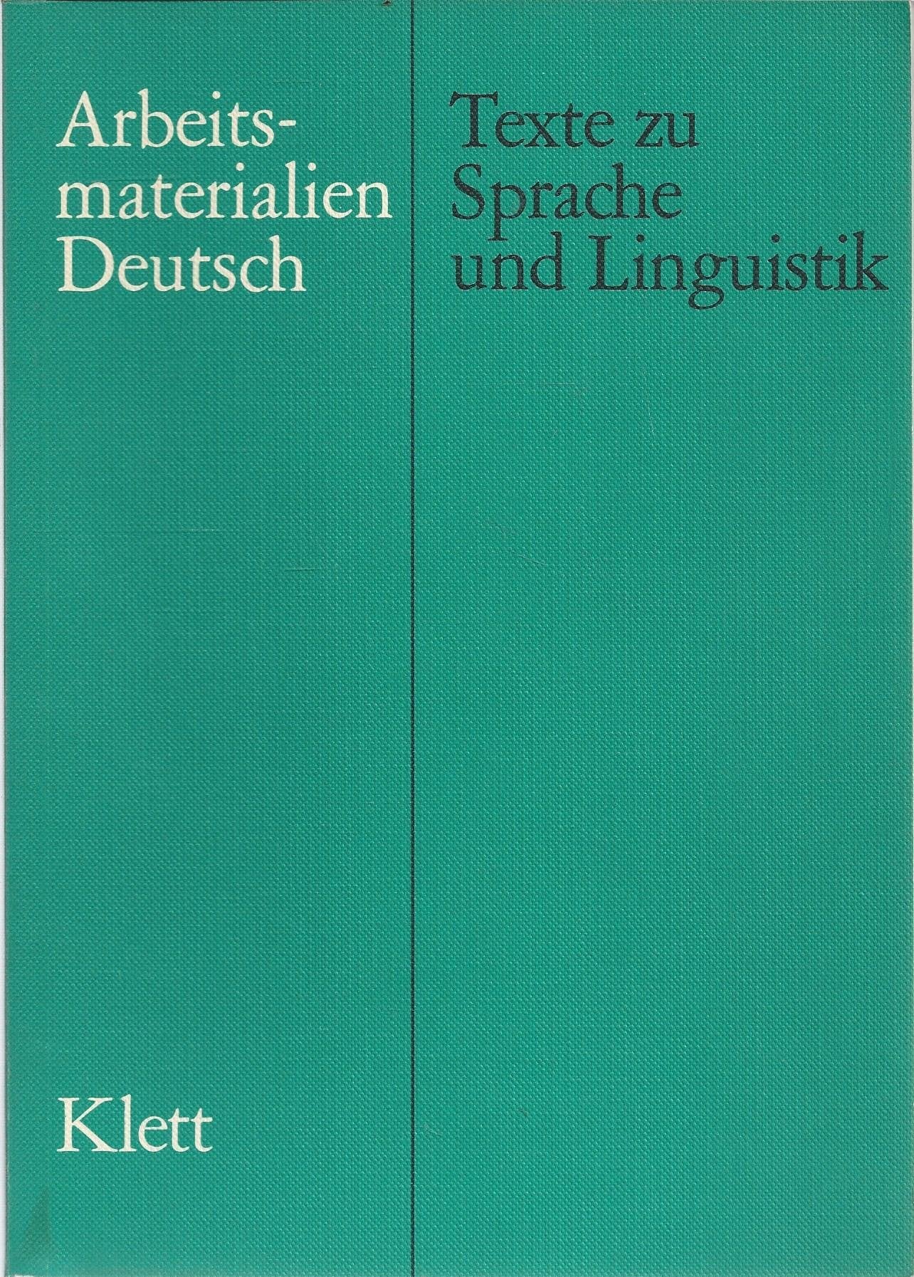 Texte zu Sprache und Linguistik (Arbeitsmaterialien Deutsch) Books