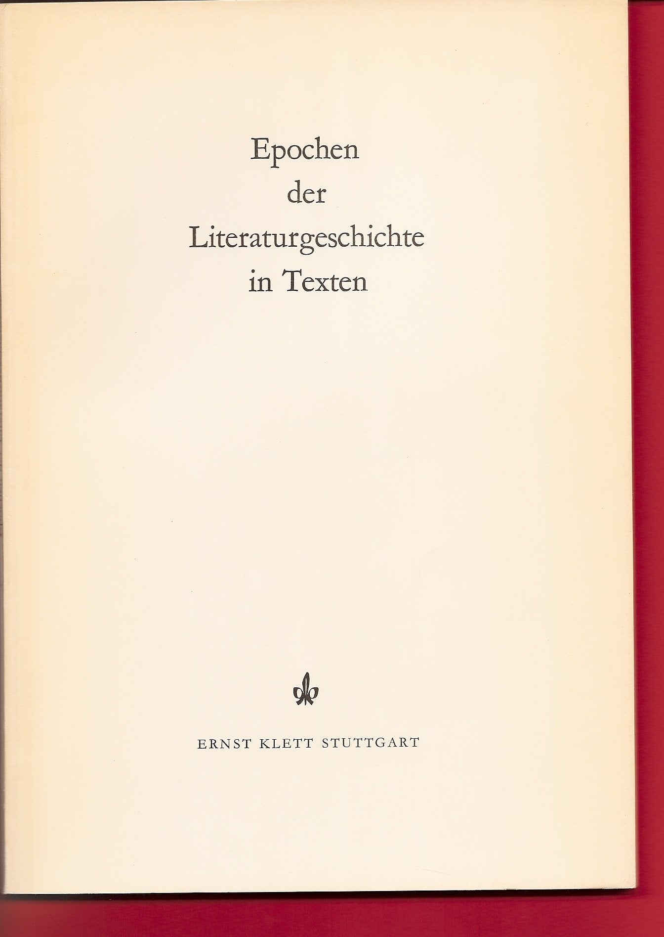 Epochen der Literaturgeschichte in Texten: Lehrerband Books