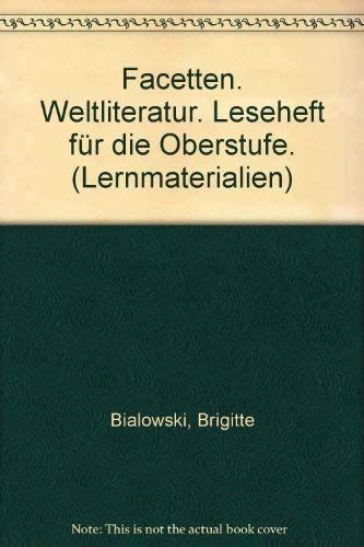 Facetten. Weltliteratur Study Guides