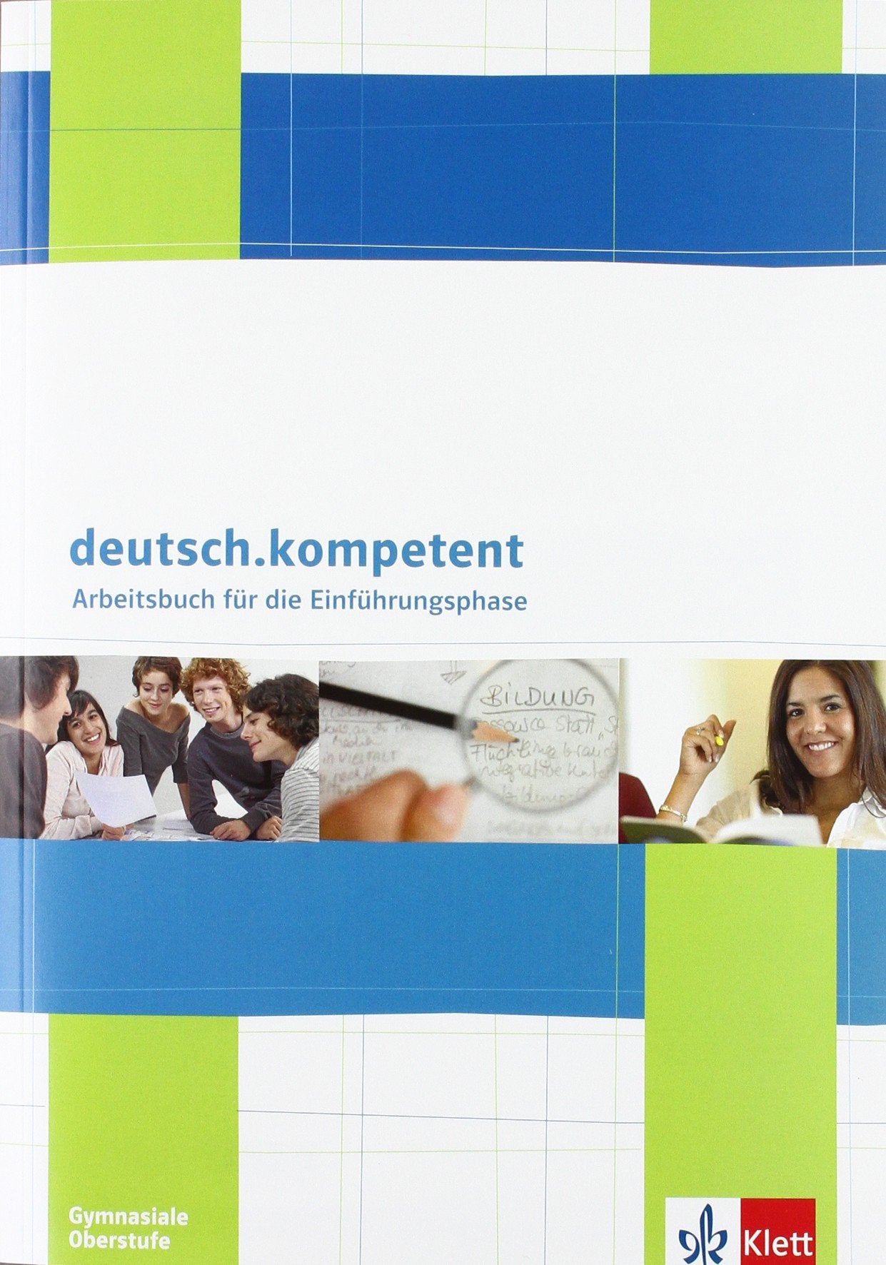 deutsch.kompetent. Einstieg in die Oberstufe Study Guides