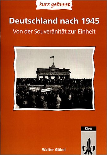 Deutschland nach 1945 Teil 2 - kurz gefasst Study Guides