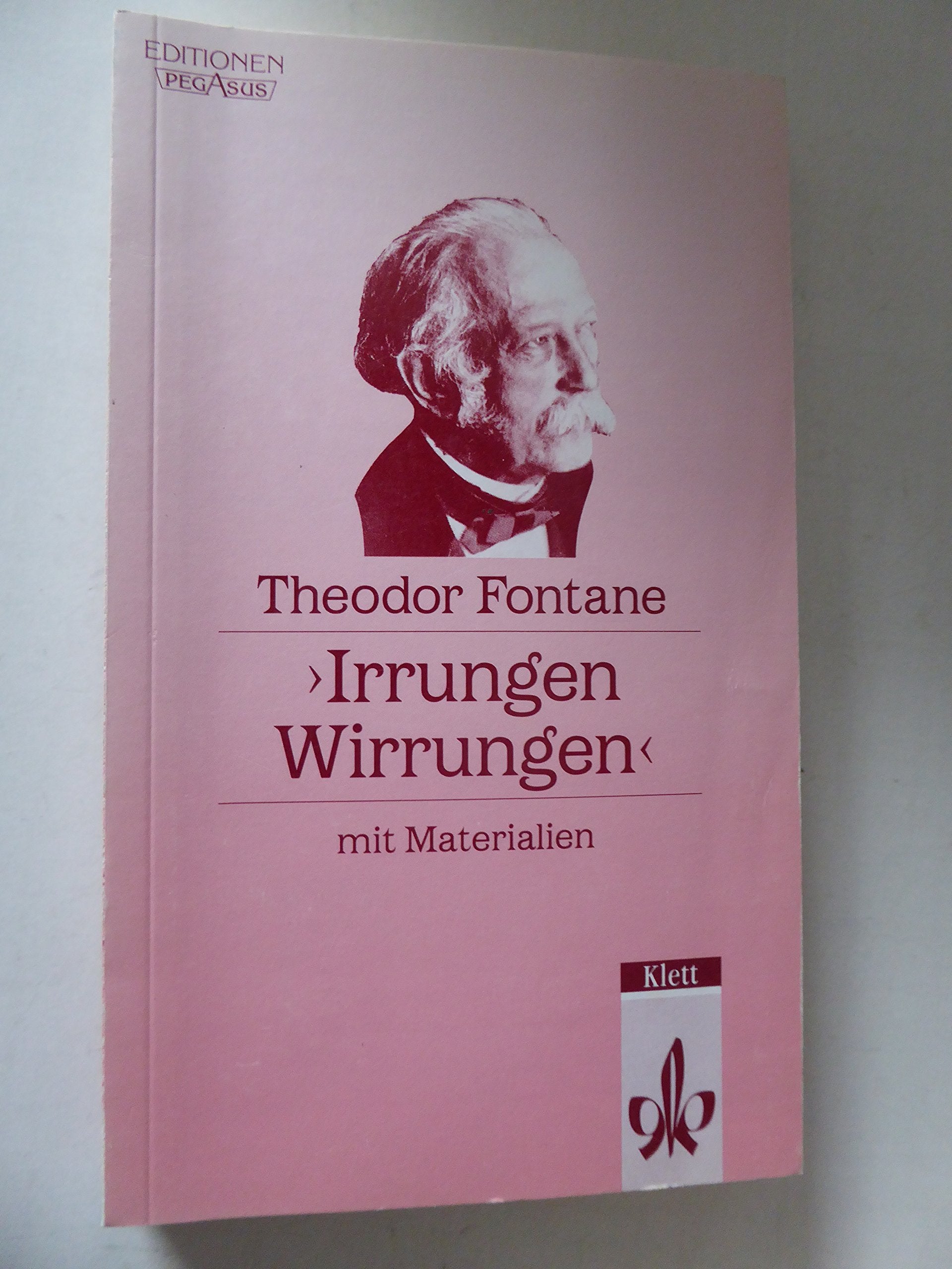 Irrungen. Wirrungen: Textausgabe mit Materialien (Editionen für den Literaturunterricht) Contemporary literature Books