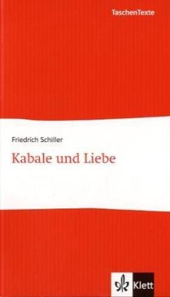 Kabale und Liebe: Ein bürgerliches Trauerspiel in fünf Aufzügen Study Guides