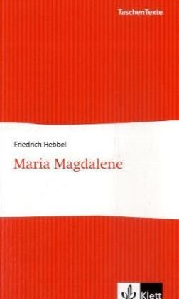 Maria Magdalene (TaschenTexte: Zuverläsige Textausgaben im handlichen Format) Study Guides