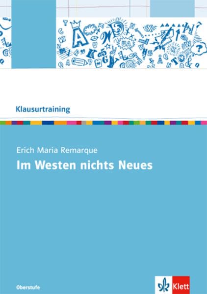 Erich Maria Remarque "Im Westen nichts Neues" Study Guides