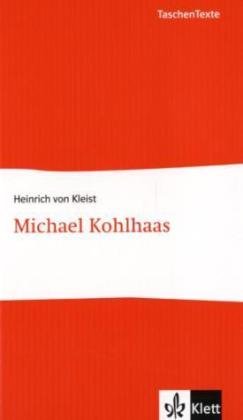 Michael Kohlhaas: Aus einer alten Chronik. 5-er Paket (TaschenTexte) Study Guides