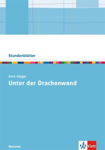 Arno Geiger: Unter der Drachenwand Study Guides