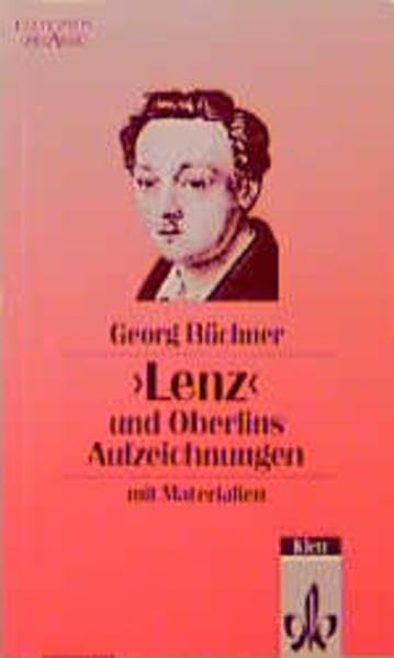 'Lenz' und Oberlins Aufzeichnungen - Mit Materialien Learning & Reference