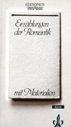 Erzählungen der Romantik: Textausgabe mit Materialien Contemporary literature