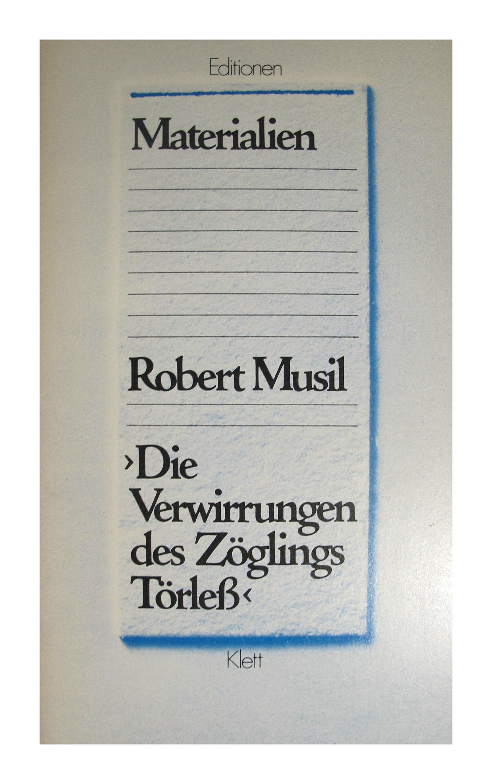 Die Verwirrungen des Zöglings Törless. Nur Materialien Books