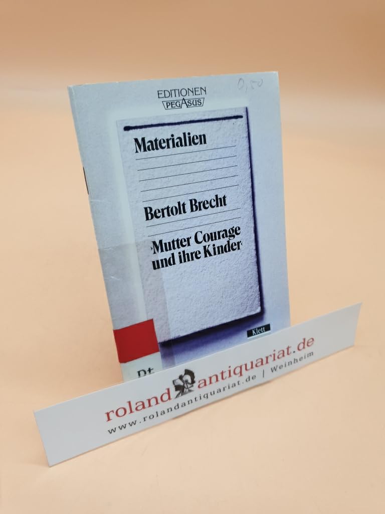 Mutter Courage und ihre Kinder: Nur Materialien (Editionen für den Literaturunterricht) Study Guides