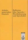 Reflexion über Sprache. Wortbedeutung und Sprechakte. Ein Kurs im Deutschunterricht auf der Oberstufe Social Sciences