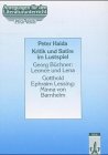 Kritik und Satire im Lustspiel : Georg Büchner: Leonce und Lena; Gotthold Ephraim Lessing: Minna von Barnhelm Education & Training