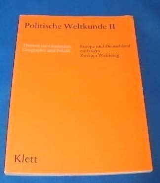 Politische Weltkunde II. Europa und Deutschland nach dem Zweiten Weltkrieg Books