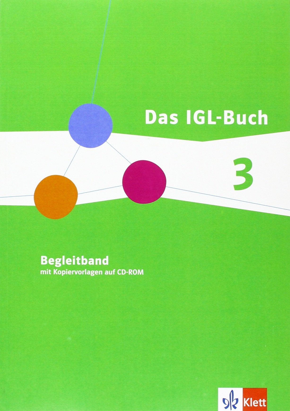 Das IGL-Buch Gesellschaftslehre 3. Ausgabe Hessen: Begleitband mit Kopiervorlagen auf CD-ROM Klasse 9/10 General education