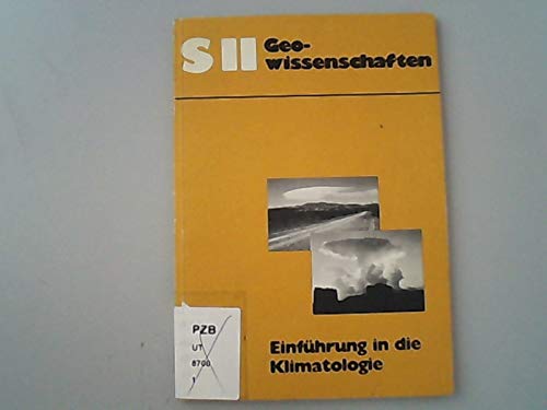 Einführung in die Klimatologie Learning & Reference