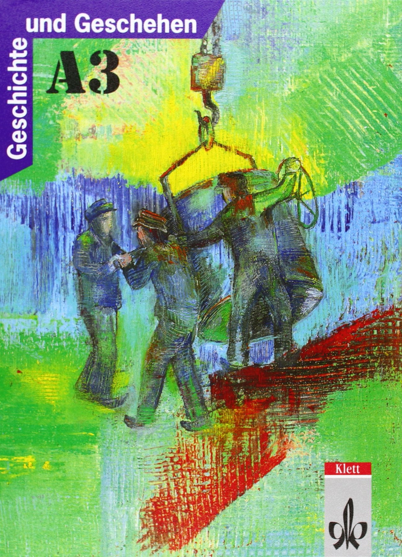 Geschichte und Geschehen. Bisherige Ausgaben: Geschichte und Geschehen, Ausgabe A für Nordrhein-Westfalen, Berlin, Bremen, Hamburg, Hessen, Mecklenburg-Vorpommern und, Bd.3, Schülerbuch Study Guides
