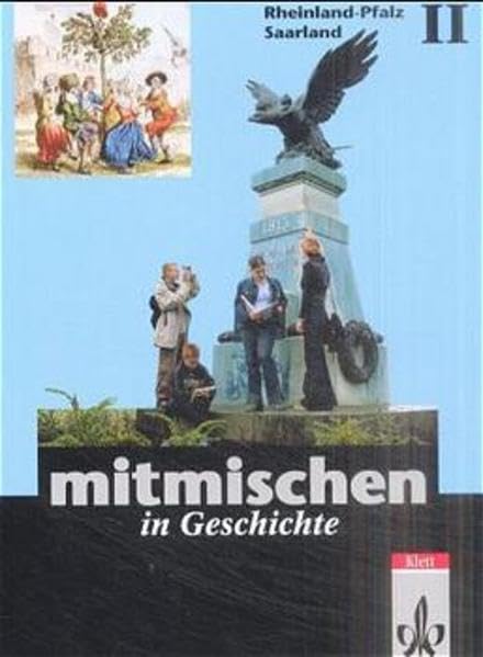 Mitmischen in Geschichte. Für Hauptschulen und regionale Schulen in Rheinland-Pfalz und dem Saarland: Mitmischen in Geschichte, Ausgabe Rheinland-Pfalz u. Saarland, 8. Klasse Study Guides