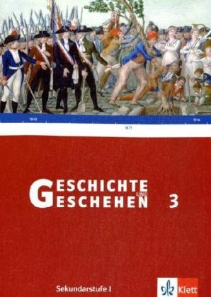 Geschichte und Geschehen H3. Schülerbuch. Hessen G8 General education