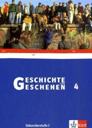 Geschichte und Geschehen H4. Schülerbuch. Hessen G8 General education