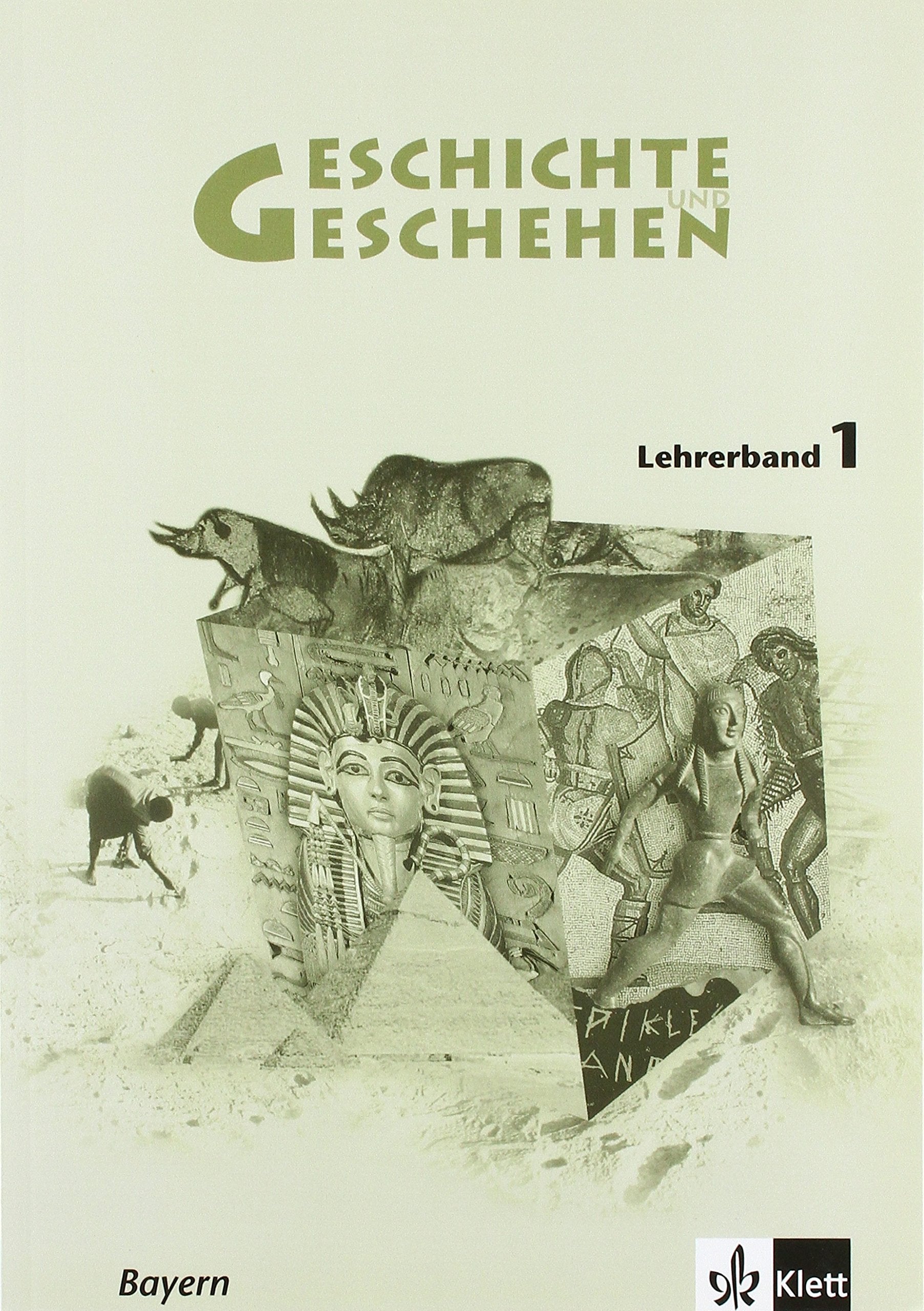Geschichte und Geschehen 1. Ausgabe Bayern Gymnasium: Lehrerband Klasse 6 (Geschichte und Geschehen. Sekundarstufe I) Education & Training
