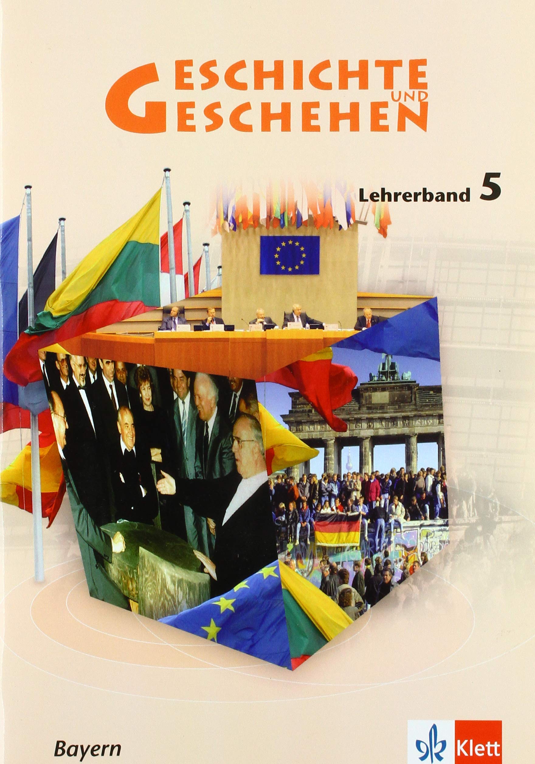 Geschichte und Geschehen 5. Ausgabe Bayern Gymnasium: Lehrerband Klasse 10 (Geschichte und Geschehen. Sekundarstufe I) Professional & Reference Books