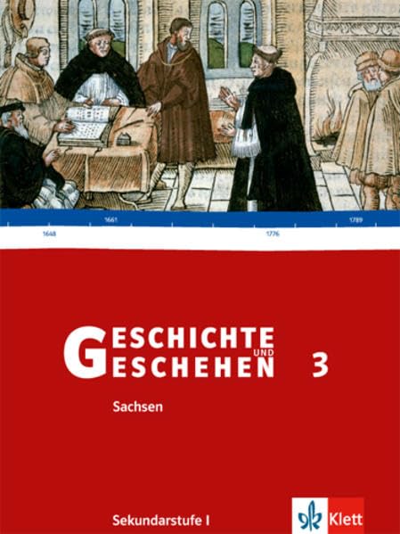 Geschichte und Geschehen - Neubearbeitung für die Sekundarstufe I. Unterrichtswerk für Geschichte an Gymnasien / Ausgabe für Sachsen / Schülerband Study Guides